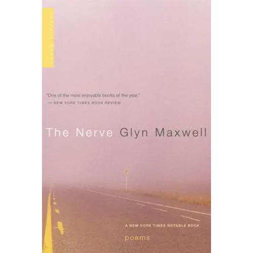 The Nerve: Poems