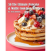 50 The Ultimate Pancake & Waffle Cookbook Recipes