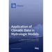 Application of Climatic Data in Hydrologic Models