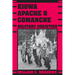 Kiowa, Apache, and Comanche Military Societies: Enduring Veterans, 1800 to the Present