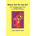 Where Did the Sun Go? Myths and Legends of Solar Eclipses Around the World Told with Poetry and Puppetry