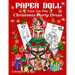 Paper Doll - Color, Cut, Play Christmas Party Dress: Coloring book for Kids and Adults - Dress up Christmas Outfits