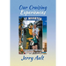 Our Cruising Experiences