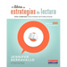 El Libro de Estrategias de Lectura: Guía Completa Para Formar Lectores Hábiles