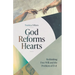 God Reforms Hearts: Rethinking Free Will and the Problem of Evil