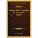 Religion And Ceremonies Of The Lenape (1921)