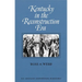 Kentucky in the Reconstruction Era