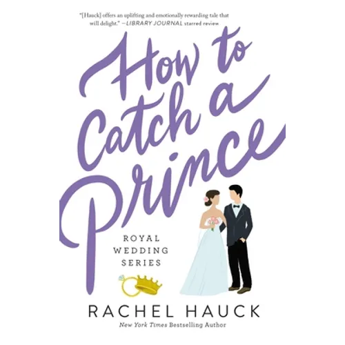 How to Catch a Prince