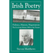 Irish Poetry: Politics, History, Negotiation: The Evolving Debate, 1969 to the Present