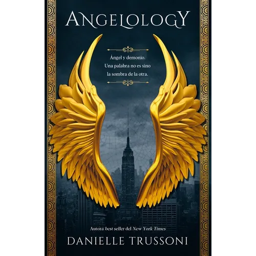 Angelology (Spanish Edition)