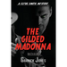 The Gilded Madonna: A Clyde Smith Mystery
