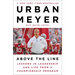 Above the Line: Lessons in Leadership and Life from a Championship Program