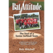 Bat Attitude: The Soul of a Senior Softball Team