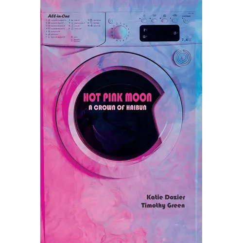 Hot Pink Moon: A Crown of Haibun
