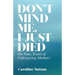 Don't Mind Me, I Just Died: On Time, Tennis, and Unforgiving Mothers