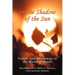 In The Shadow of The Sun: Travels and Adventures in the World of Hotels