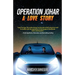 Operation Johar - A Love Story