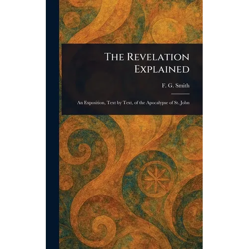 The Revelation Explained