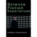 Science Fiction Experiences