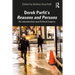 Derek Parfit's Reasons and Persons: An Introduction and Critical Inquiry
