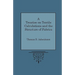 A Treatise on Textile Calculations and the Structure of Fabrics