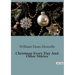 Christmas Every Day And Other Stories