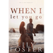 When I Let You Go