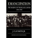 Emancipation: The Making of the Black Lawyer, 1844-1944
