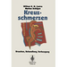 Kreuzschmerzen: Ursachen, Behandlung, Vorbeugung