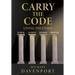 Carry the Code: Warrior - Guardian - Shepherd - Protector