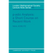 P-Adic Analysis: A Short Course on Recent Work