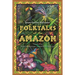 Folktales of the Amazon