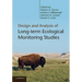 Design and Analysis of Long-Term Ecological Monitoring Studies. Edited by Robert A. Gitzen ... [Et Al.]
