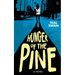 Hunger of the Pine