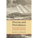 Process and Providence: The Evolution Question at Princeton, 1845-1929