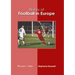 History of Football in Europe