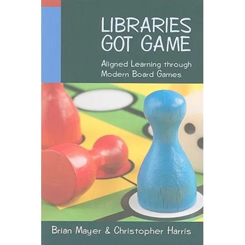 Libraries Got Game: Aligned Learning Through Modern Board Games
