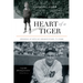 Heart of a Tiger: Growing Up with My Grandfather, Ty Cobb