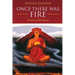 Once There Was Fire: A Novel of Old Hawaii