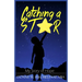 Catching A Star: My Story Of Hope