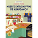Muerte Entre Muffins de Arándanos: Volume 4