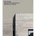 Max Dudler. Geschichte Weiterbauen / Building on History