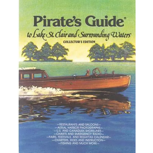 Pirate's Guide to Lake St. Clair & Surrounding Waters