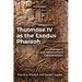 Thutmose IV as the Exodus Pharaoh: Chronological and Astronomical Considerations