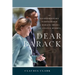 Dear Barack: The Extraordinary Partnership of Barack Obama and Angela Merkel