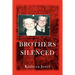 Brothers Silenced