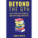 Beyond the GPA: How To Give Your Student an Edge with College Admissions