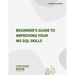 Beginner's Guide to Improving Your MS SQL Skills