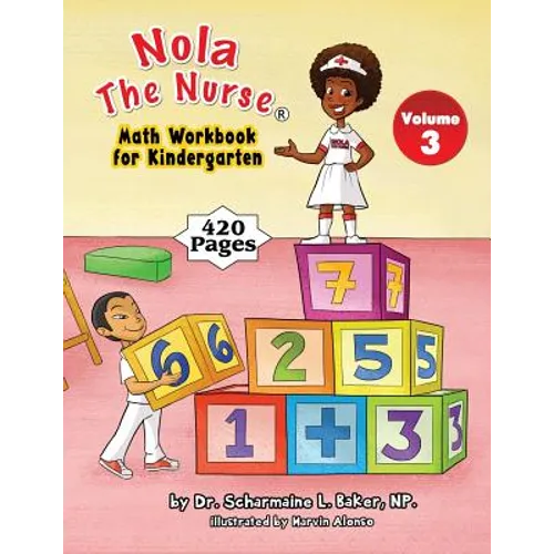 Nola The Nurse Math Workbook for Kindergarten