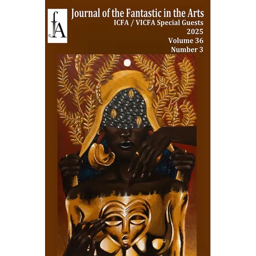 Journal of the Fantastic in the Arts - 36.3